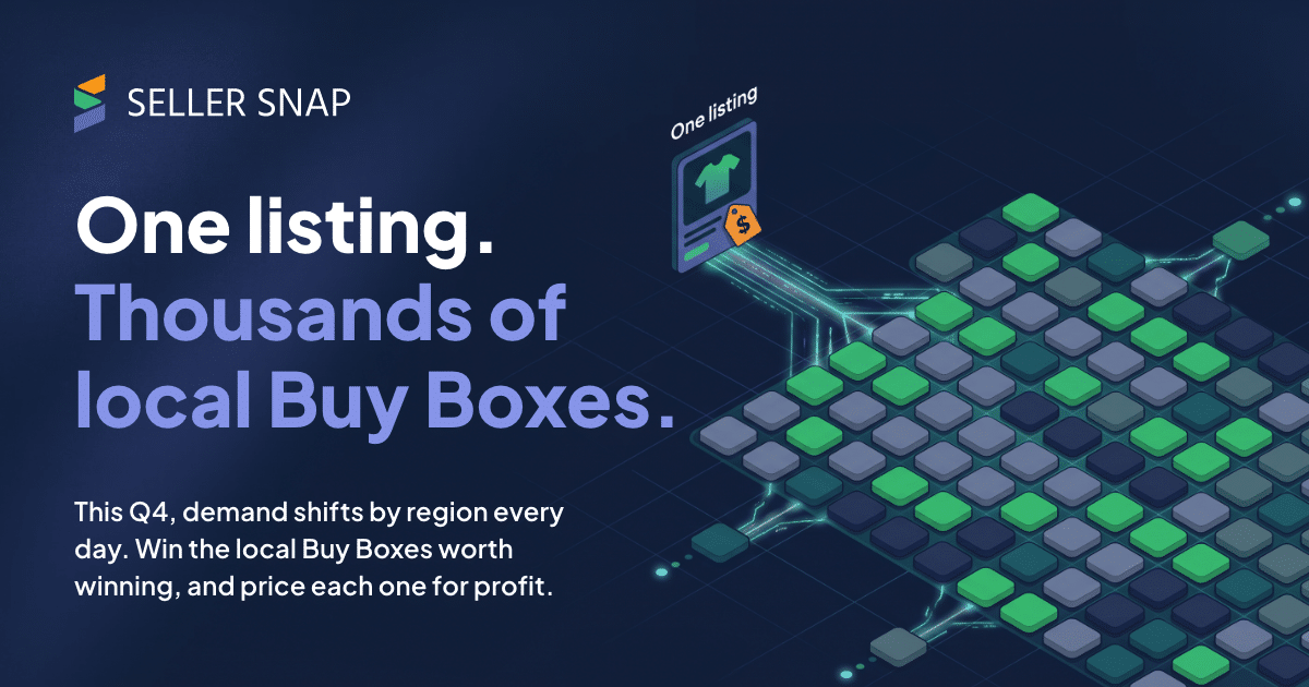 The Buy Box went local. Here is what that means for Q4 pricing.
